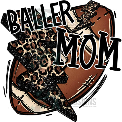 Baller Mom Football