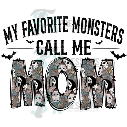 my favorite monsters call me mom My favorite monsters call me mom