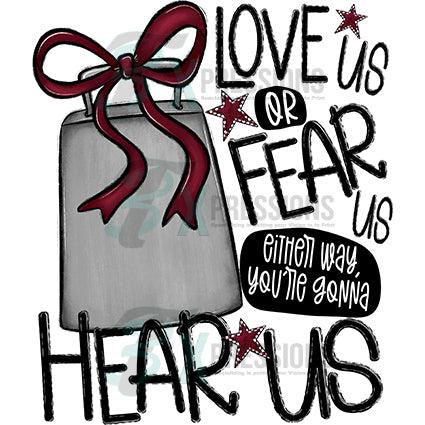 Love Us or Fear Us Back MAROON