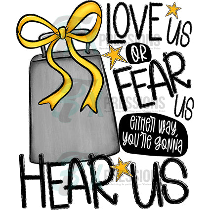 Love Us or Fear Us Back YELLOW GOLD