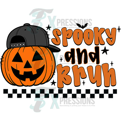 Spooky and Bruh