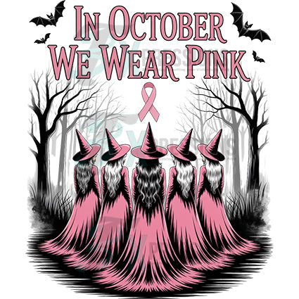 In october we wear pink witches