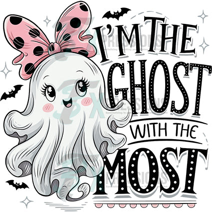 I'm the Ghost with the MOst