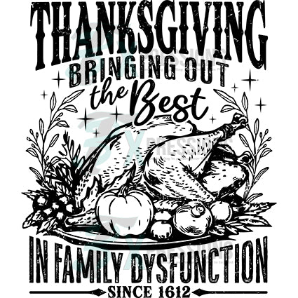 Thanksgiving bringing out the best in family dysfunction