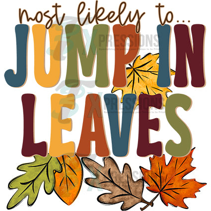 MOST LIKELY TO JUMP IN LEAVES ELEMENT