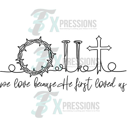 we love because he first loved us line drawing