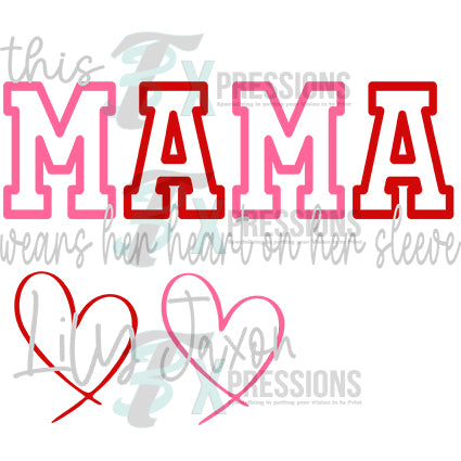 Personalized This Mama wears her heart on her sleeve