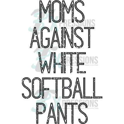 Moms against white softball pants