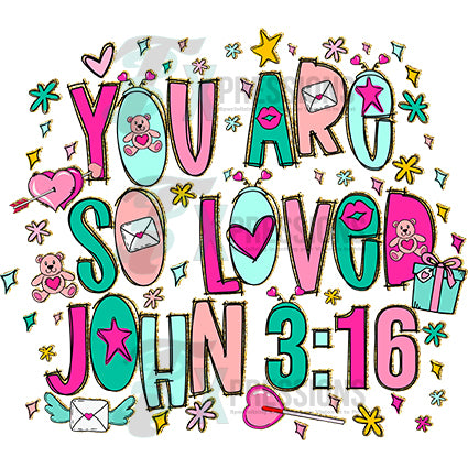 you are so loved colorful