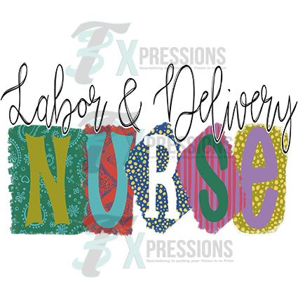 Labor and Delivery Nurse