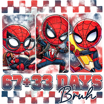 spiderman 67 +33 daeys of school