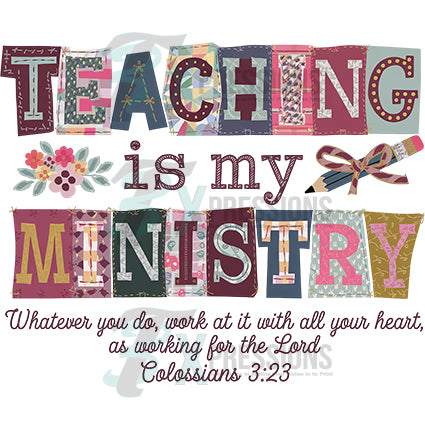 Teaching is my ministry