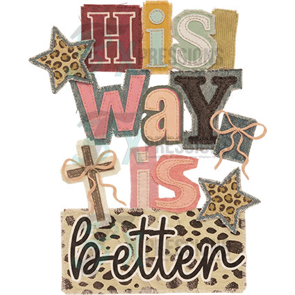 His way is better faded