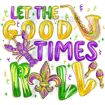 Let the good times roll