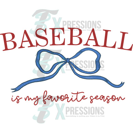 Baseball is my favorite season