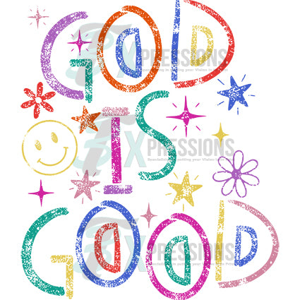 God is Good