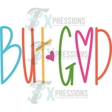 BUT GOD LETTERING - Bling3t