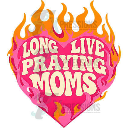 Long live praying moms - Bling3t