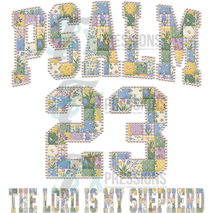 Psalm 23 The lord is my shepherd - Bling3t