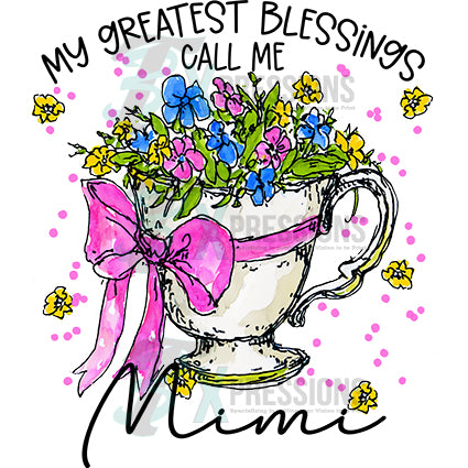 Personalized my greatest blessings call me