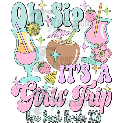 Personalized Oh Sip it's a Girls Trip