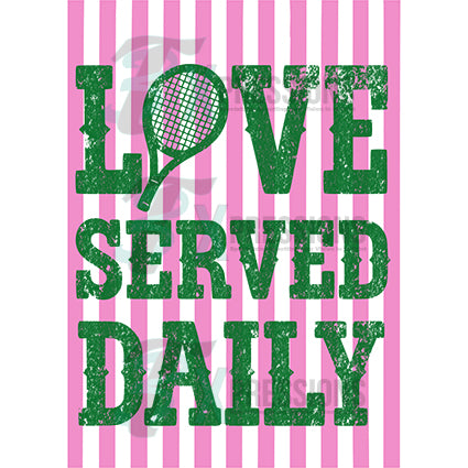 Love served daily pink and green