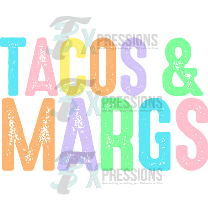Tacos and Margs
