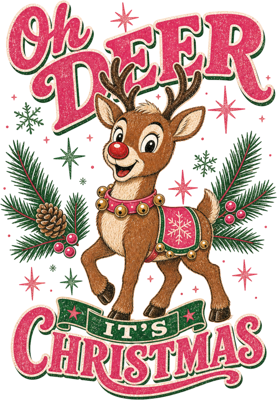 Oh Deer Its Christmas DTF transfer