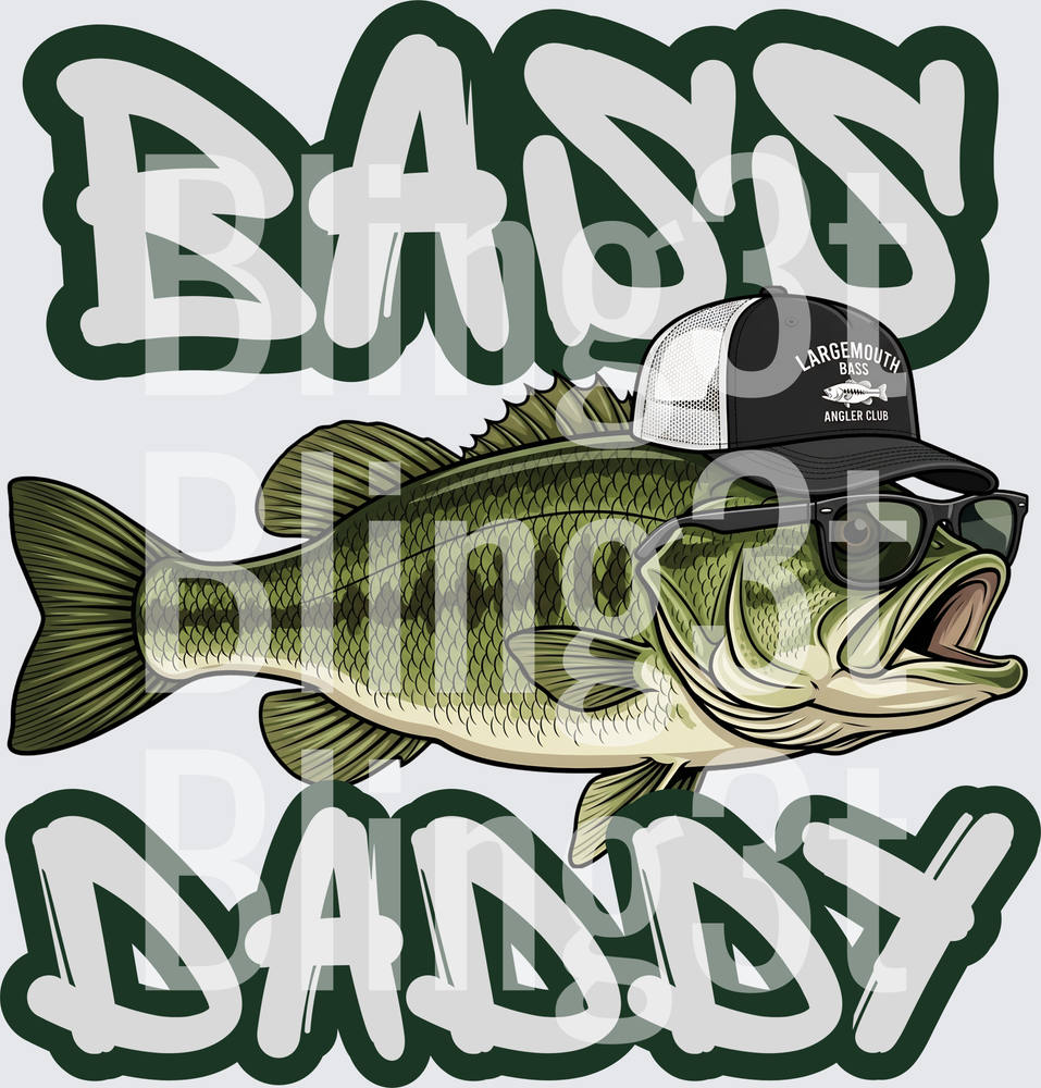 Bass Daddy Fathers Day