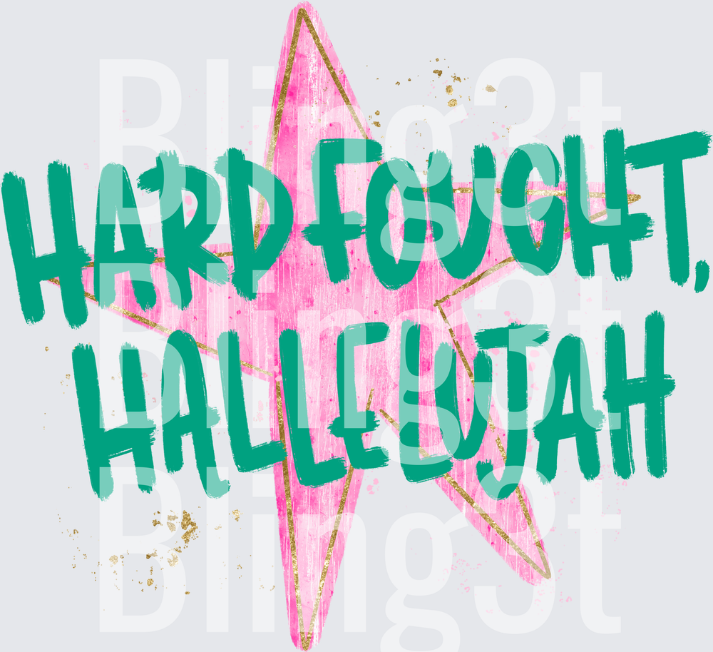 Hard fought hallelujah