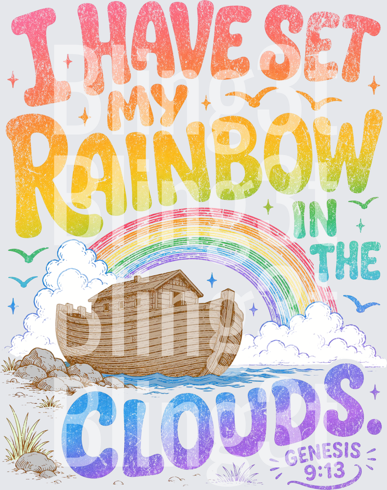 Gods Promise I have a rainbow in the clouds