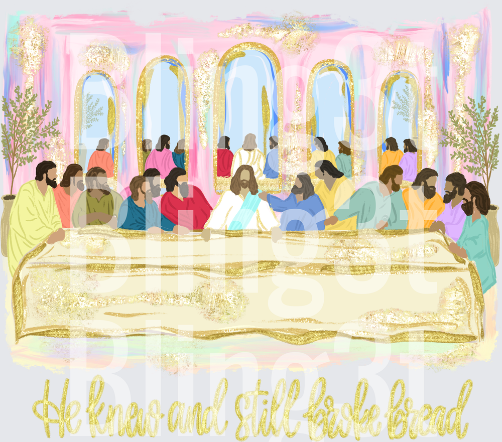 He knew and still broke bread