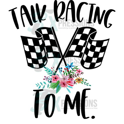 talk racing to me