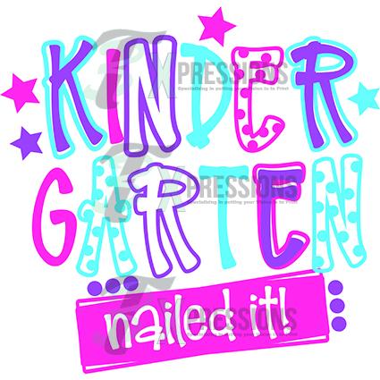 Kindergarten Nailed it Girl