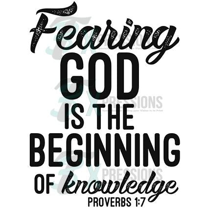 Fearing God is the beginning on knowledge