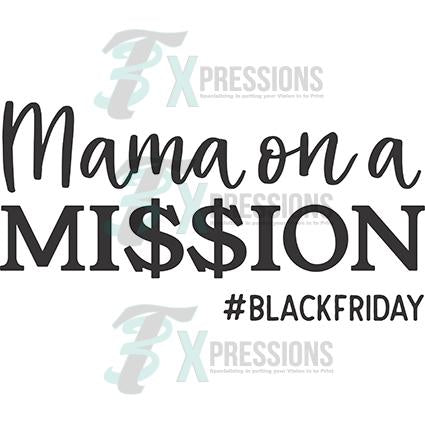 Mama on a Mission, Black Friday