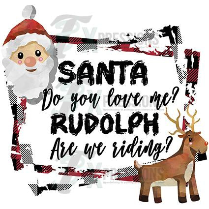 Santa Do You Love Me