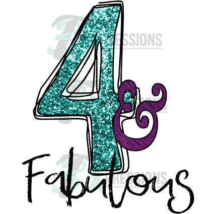4 and Fabulous