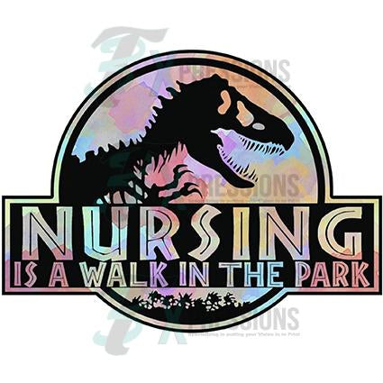 Nursing Is A Walk