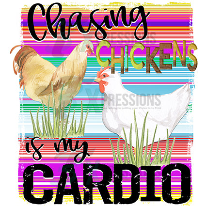 Chasing Chickens is My Cardio SERAPE - bling3t