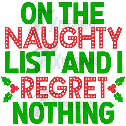 On the naughty list and i regret nothing