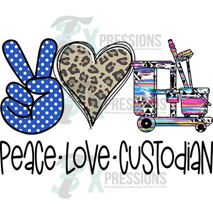 peace love custodian