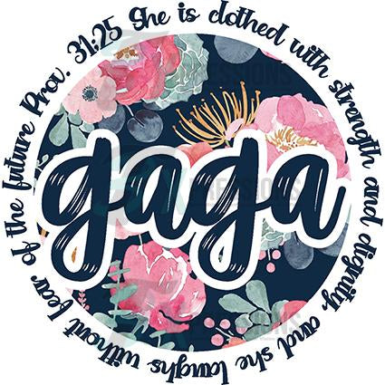 Gaga Proverbs 31