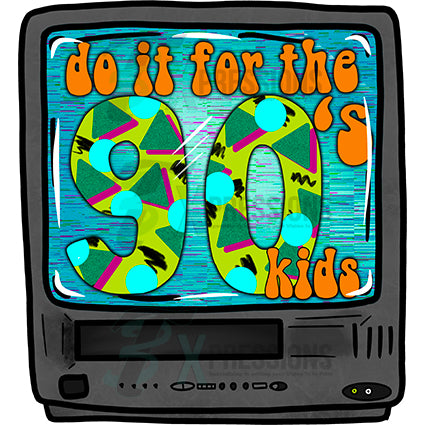 Do it for the 90's kids