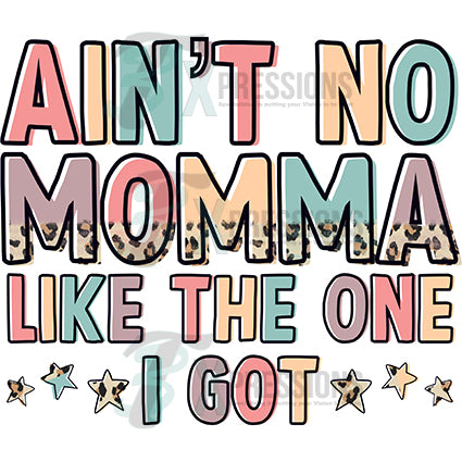 Ain't no Momma