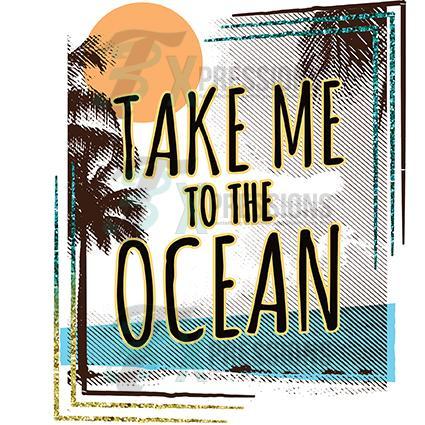 Take me to the Ocean