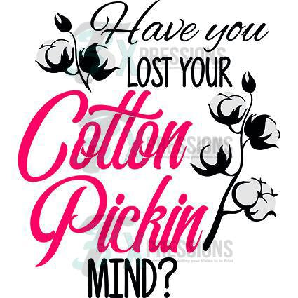 Cotton Pickin Mind