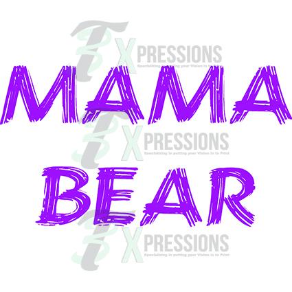 Mama Bear Words
