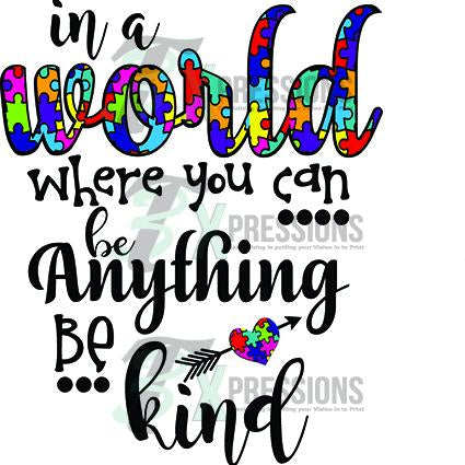 DTF Transfers In A World Where You Can Be Anything